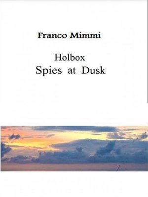 cover image of Holbox--Spies At Dusk